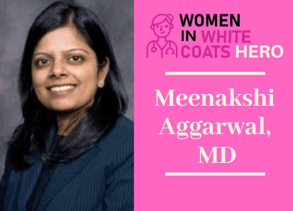 Meenakshi Aggarwal, MD