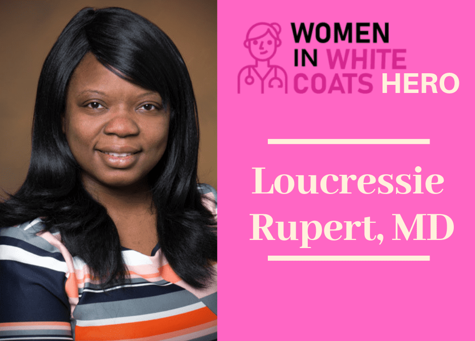 Loucressie Rupert, MD