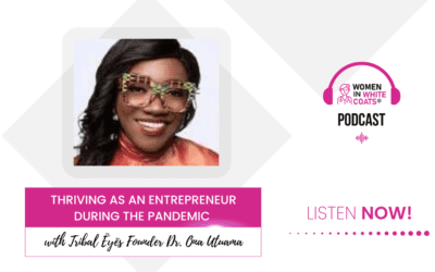 Ep #142: Thriving as an Entrepreneur During the Pandemic with Tribal Ëyës Founder Dr. Ona Utuama